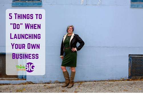5 things to do when launching your own business 